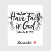 Glaube an Gott Mark 11:22 Inspiration Zitat Aufkleber (Blatt)