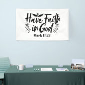 Glaube an Gott Mark 11:22 Inspiration Zitat Banner (Messeveranstaltung)