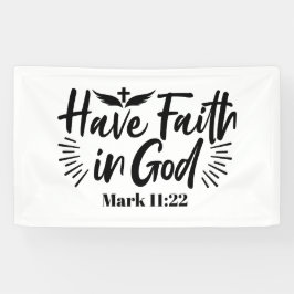 Glaube an Gott Mark 11:22 Inspiration Zitat Banner