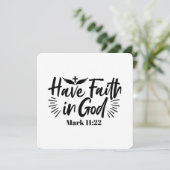 Glaube an Gott Mark 11:22 Inspiration Zitat Einladung (Stehend Vorderseite)