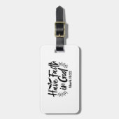 Glaube an Gott Mark 11:22 Inspiration Zitat Gepäckanhänger (Vorderseite vertikal)