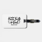 Glaube an Gott Mark 11:22 Inspiration Zitat Gepäckanhänger (Rückseite horizontal)