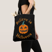 Glaube an Halloween Tasche (Von Nahem)
