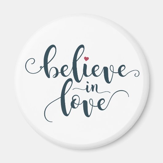 Glaube an Liebe Valentine Calligraphie | Magnet (Vorne)