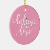 Glaube an Liebe Valentine Calligraphie | Ornament (Rechts)