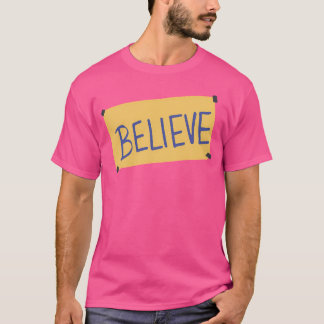 Glaube an Ted T-Shirt