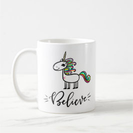 Glaube an Unicorns, handschriftlich Kaffeetasse
