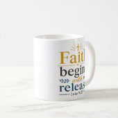 Glaube beginnt mit Loslassen Inspirierender Vers Kaffeetasse (VorderseiteRechts)