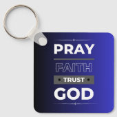 Glaube, bete, vertraue Gott, Schlüsselanhänger (Vorderseite)