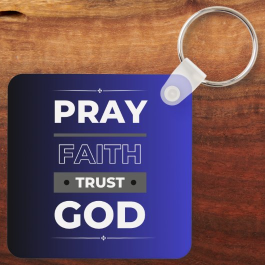 Glaube, bete, vertraue Gott, Schlüsselanhänger (Rückseite)