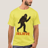 Glaube Bigfoot Sasquatch Yeti T-Shirt (Vorderseite)