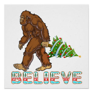 Glaube Bigfoot Shirt Weihnachtsgeschenk von Bigf Poster