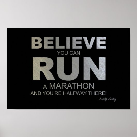Glaube, du kannst einen Marathon laufen! Poster (Vorne)