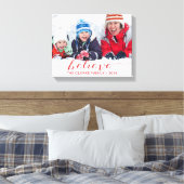 Glaube einfach an Feiertagsgruß Leinwanddruck (Insitu (Schlafzimmer))