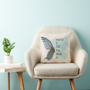 Glaube es, bis du es mit Schmetterling schaffst Kissen