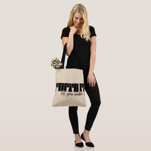 Glaube es, bis du es schaffst tasche (Am Model)