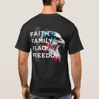 Glaube, Familie, Flagge, Freiheit, Patriotischer A T-Shirt
