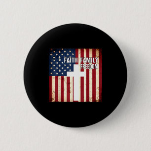Glaube Familie Freiheit patriotisch christlich USA Button