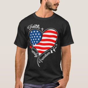 Glaube  Familie  Freiheit Patriotisches Kreuz Herz T-Shirt