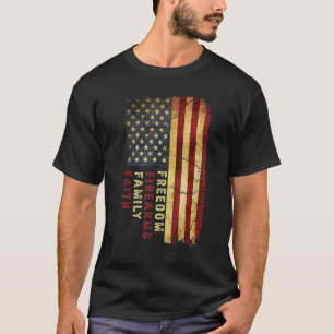 Glaube Familie Schusswaffen Freiheit Patriotisch A T-Shirt