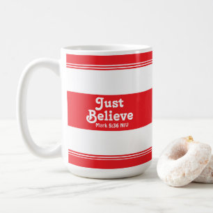 Glaube, glaube einfach Rot-Weiß gestreifte Weihnac Kaffeetasse
