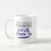 Glaube Gott wird dich überraschen Christlicher Gla Kaffeetasse (Links)