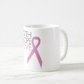 Glaube, Hoffnung, Liebe - Brustkrebs-Unterstützung Kaffeetasse (VorderseiteRechts)