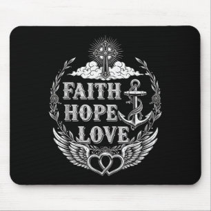 Glaube Hoffnung Liebe Christliche Inspiration 1. K Mousepad
