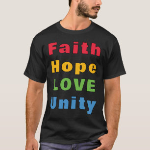Glaube Hoffnung Liebe Einheit T-Shirt