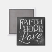 Glaube, Hoffnung, Liebe, Halbpension Square Magnet (Vorderseite/Rückseite)