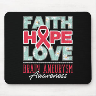 Glaube Hoffnung Liebe Hirnaneurysma-Bewusstseinsun Mousepad