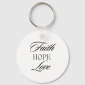 Glaube, Hoffnung Liebe Minimalistisches Design Schlüsselanhänger (Vorderseite)