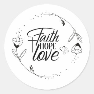Glaube, Hoffnung Liebe mit Kreuz, Herz, Blume Runder Aufkleber