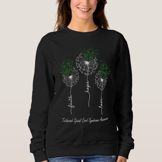 Glaube Hoffnung Liebe Tethered Spinal Cord Syndrom Sweatshirt (Vorderseite)