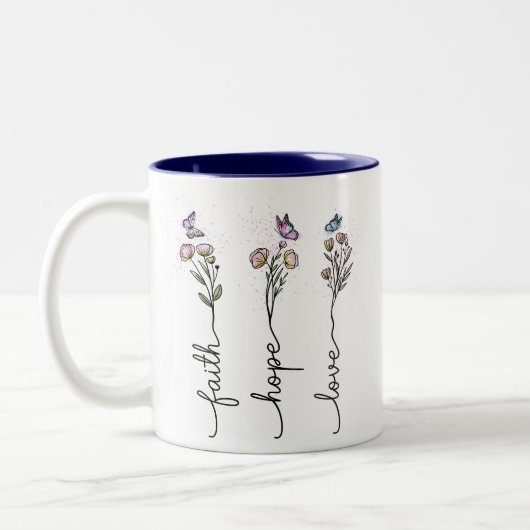 Glaube Hoffnung Liebe Wildblume Zitat Zweifarbige Tasse (Links)
