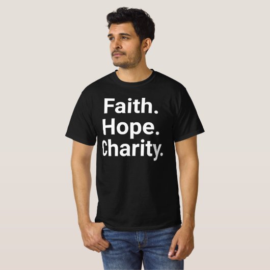 Glaube Hoffnung Nächstenliebe – Christlicher Minim T-Shirt (Vorne ganz)