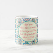 Glaube, Hoffnung und Liebe Kaffeetasse (Mittel)