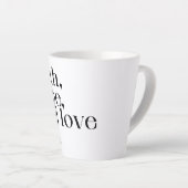 Glaube Hoffnung und Liebe Latte Tasse (Rechte Ecke)