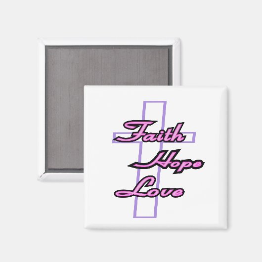 Glaube Hoffnung und Liebe Magnet (Vorderseite/Rückseite)