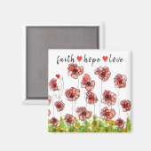 Glaube, Hoffnung und Liebe Poppies Blume Magnet (Vorderseite/Rückseite)