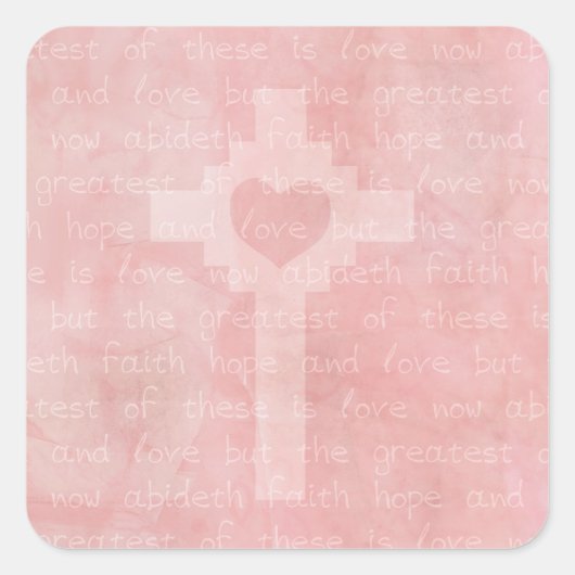 Glaube Hoffnung und Liebe Rosa Christlich Quadratischer Aufkleber (Vorderseite)