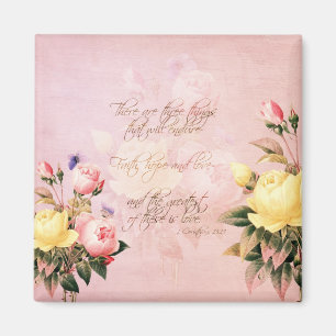 Glaube Hoffnung und Liebe Rosen Magnet