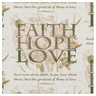 Glaube, Hoffnung und Liebe Stoff