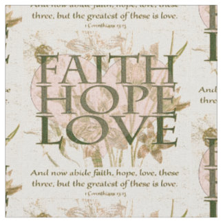 Glaube, Hoffnung und Liebe Stoff