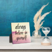 Glaube immer an dich selbst 2 fotoplatte (InSitu)