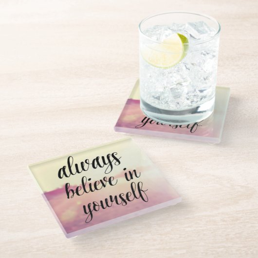 Glaube immer an dich selbst 2 glasuntersetzer (Schrägansicht)