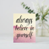 Glaube immer an dich selbst 2 postkarte (Stehend Vorderseite)