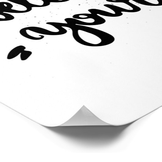 Glaube immer an dich selbst poster (Ecke)