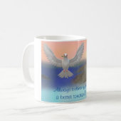 "Glaube immer an ein besseres Morgen!" Tasse (Vorderseite Links)