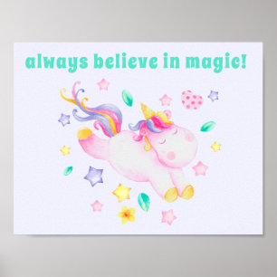Glaube immer an Magie! Niedlich Kids Unicorn Poste Poster